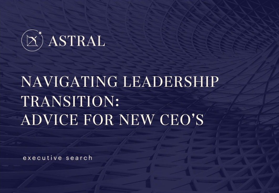 Navigating Leadership Transitions: Advice for New CEOs