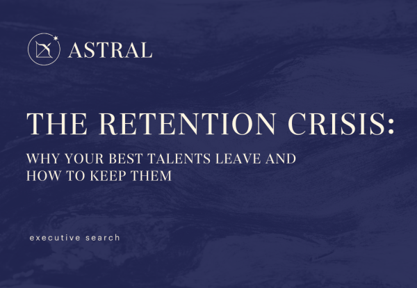 The retention crisis: why your best talents leave and how to keep them