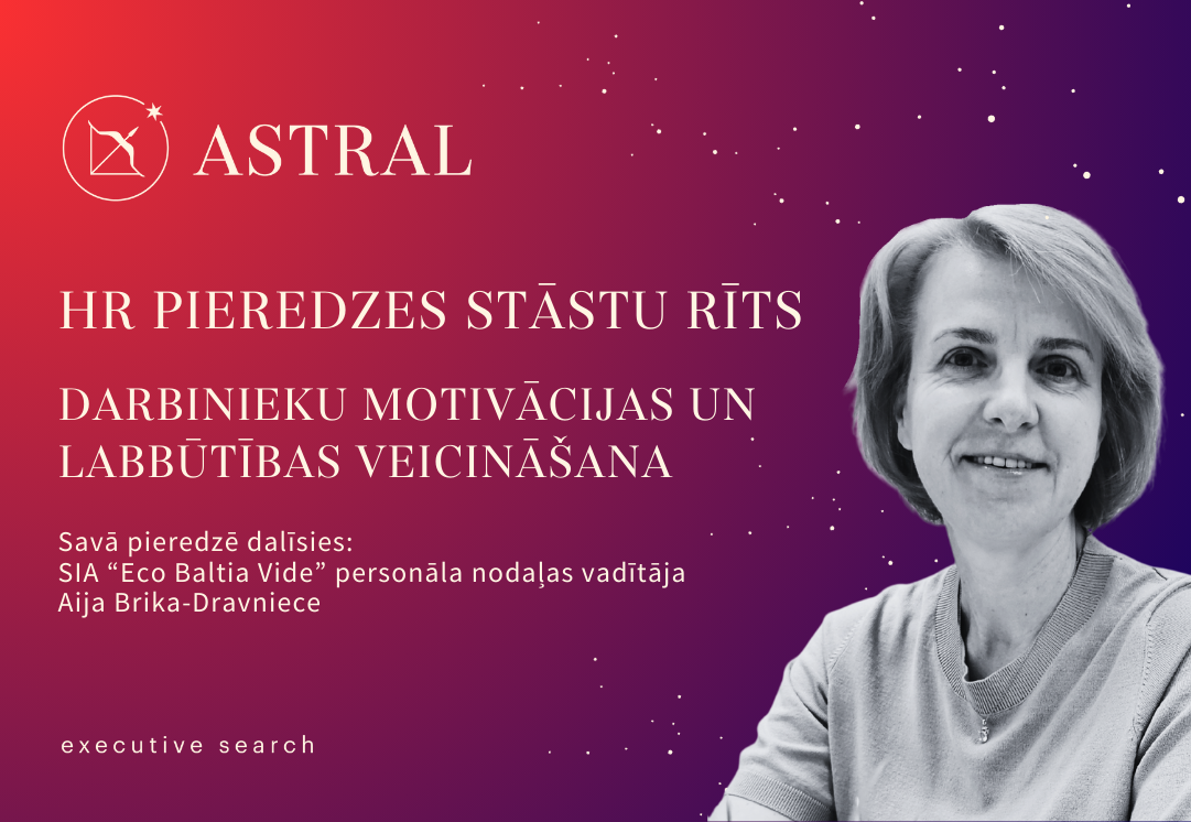 HR pieredzes stāstu rīts: “Darbinieku motivācijas un labbūtības veicināšana”