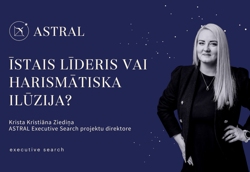 Īstais līderis vai harismātiska ilūzija?