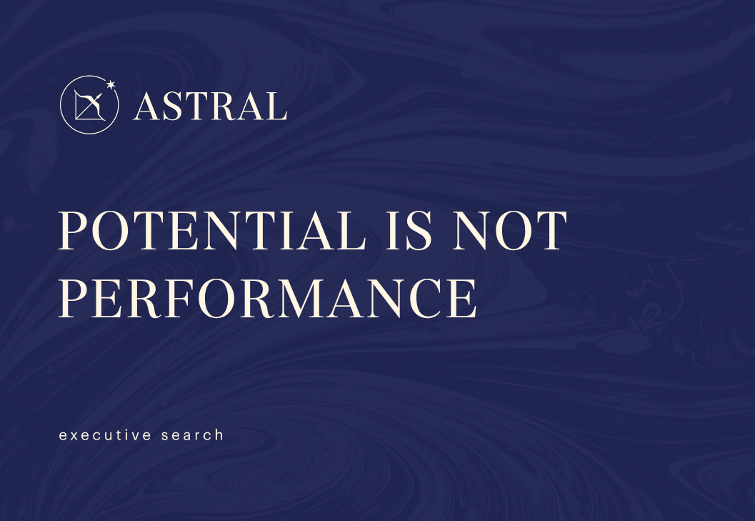 Potential Is Not Performance