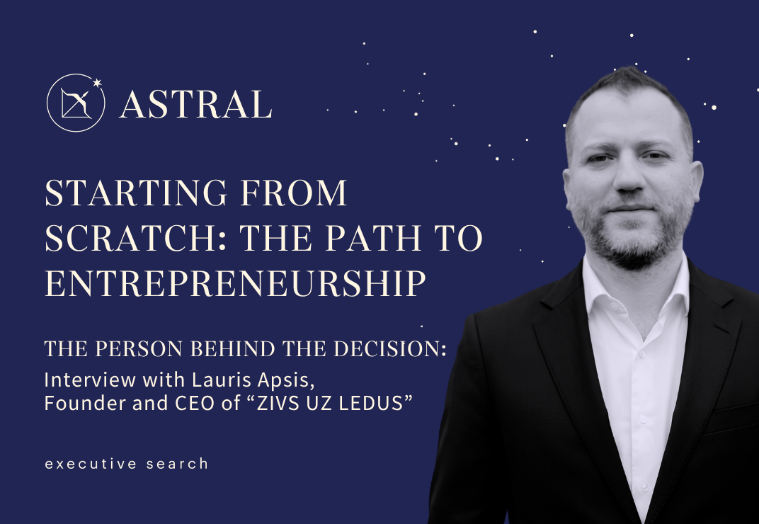 THE PERSON BEHIND THE DECISION: Lauris Apsis, Founder and CEO of “ZIVS UZ LEDUS”